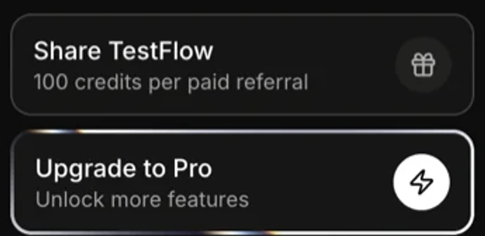 The Share TestFlow card in the sidebar, reading 100 credits per paid referral, above an Upgrade to Pro card.